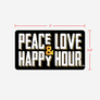 Peace Love & Happy Hour black rectangle sticker
