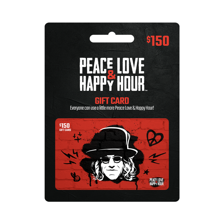 Peace Love & Happy Hour Gift Cards